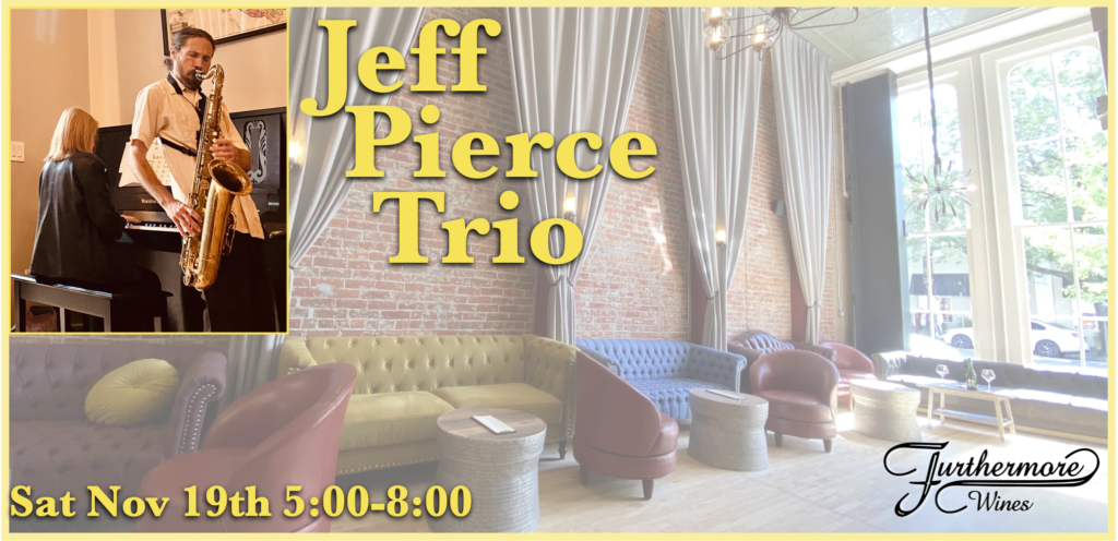 Jeff Pierce Trio